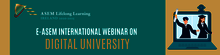 e-ASEM International Webinar on Digital University